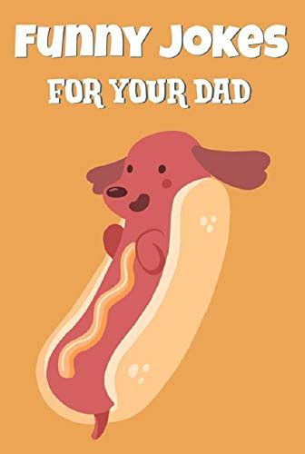 Buy FUNNY JOKES for your dad: Joke book with dad jokes, bad jokes, bad ...