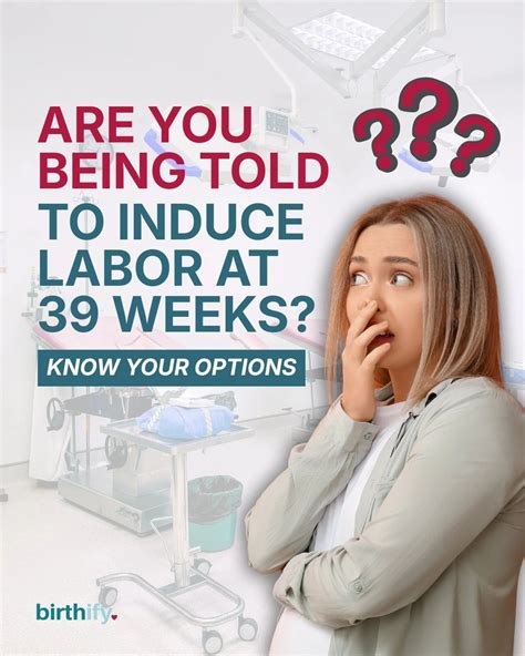 Induction at 39 weeks: 5 questions to ask your provider | Birthify ...