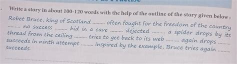 Write a story in about 100-120 words with the help of the outline of ...