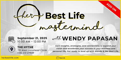 Her Best Life Mastermind at Rocky Mountain Summit w/ Wendy Papasan, The ...