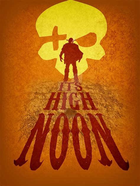 It's High Noon by ArchWorks on DeviantArt