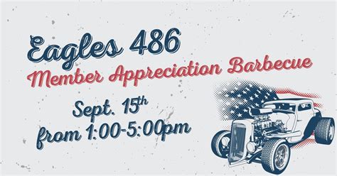 Member Appreciation BBQ & Classic Car Show, Eagles 15th Street Pavilion ...
