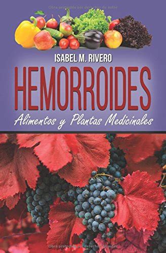 Buy HEMORROIDES. Alimentos y as Medicinales: Conoce TODO sobre las ...