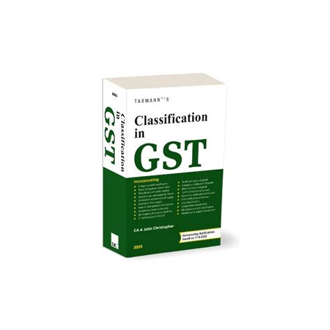 Taxmann Classification in GST By A Jatin Christopher 1st Edition Nov 2025