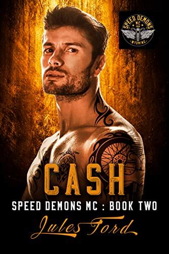 Cash: Speed Demons MC eBook : Ford, Jules: Amazon.in: Kindle Store