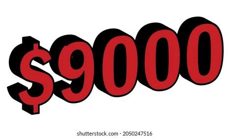 Save 9000 Dollar 9000 3d Red Stock Vector (Royalty Free) 2050247516 ...