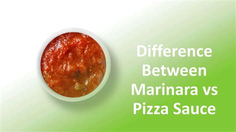 Pizza Sauce vs Marinara Difference Comparison - Food Champs