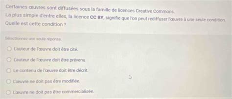 Solved: Certaines œuvres sont diffusées sous la famille de licences ...