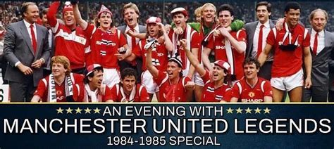 ? An Evening with Manchester United Legends – 40th Anniversary Special ...