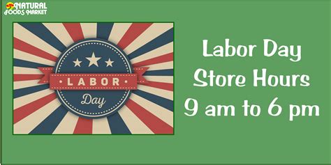 Closing Early for Labor Day | Natural Foods Market