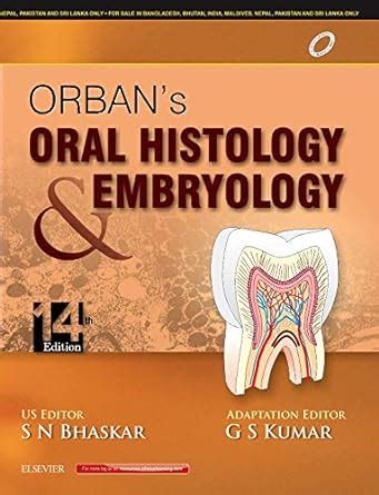 Buy Orban's Oral Histology and Embryology (Old Edition) Book Online at ...