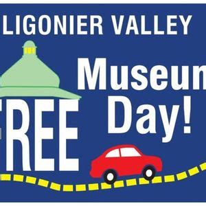 Free Museum Day in the Ligonier Valley, Compass Inn Museum & Ligonier ...