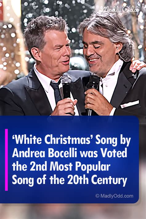 ‘White Christmas’ Song by Andrea Bocelli was Voted the 2nd Most Popular ...