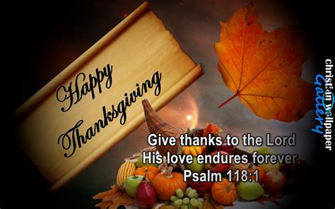 Thanksgiving Psalm 118 Verse 1 - Christian Wallpaper Gallery | Happy ...