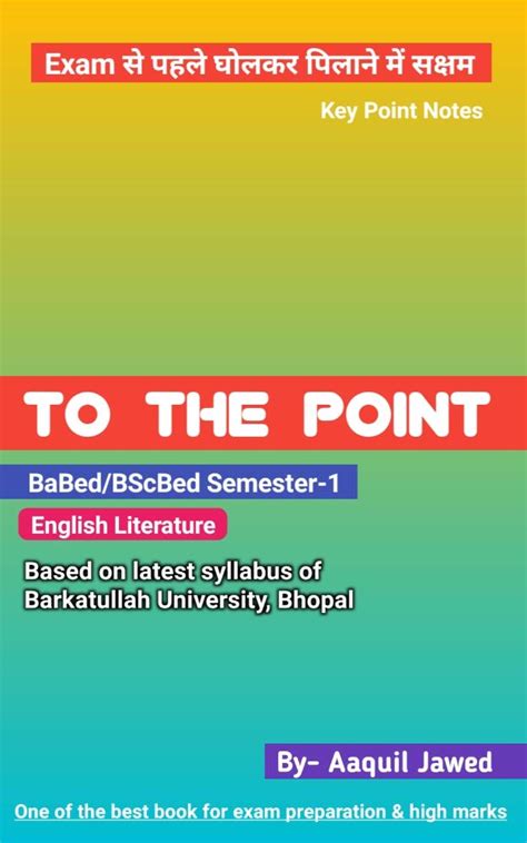 To The Point : BaBed/BScBed (Sem-1) English Literature Barkatullah ...