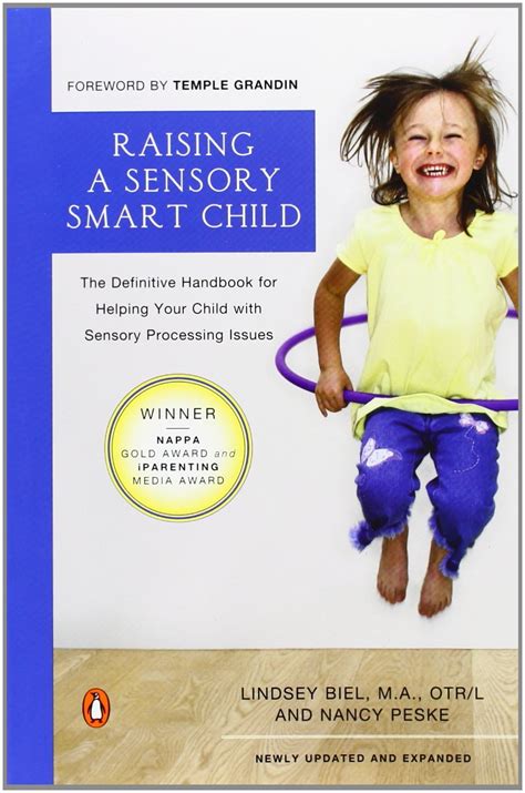 Buy Raising a Sensory Smart Child: The Definitive Handbook for Helping ...