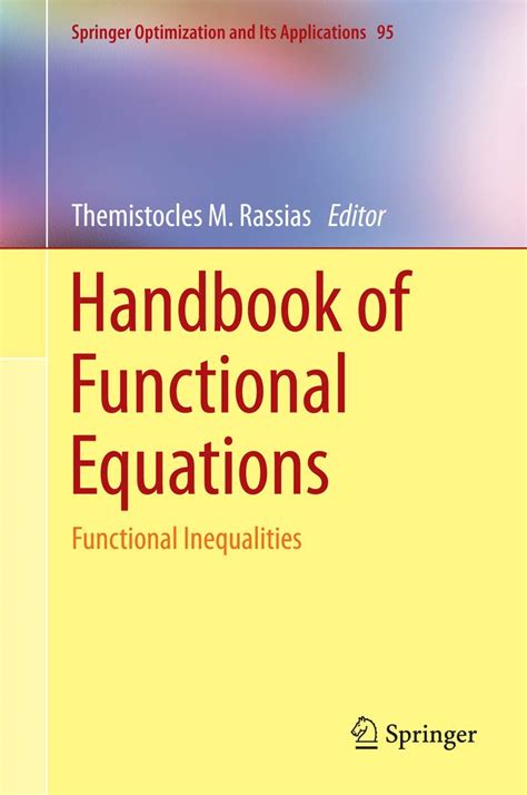 Buy Handbook of Functional Equations: Functional Inequalities: 95 ...