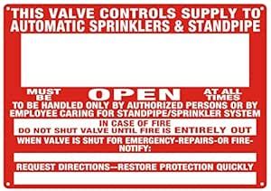 This Valve Control Supply to Automatic Sprinkler and Standpipe Sign ...