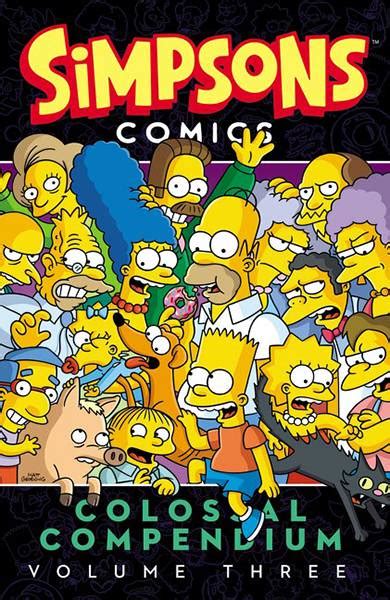 Simpsons Comics Colossal Compendium 3 Book Online available at ...