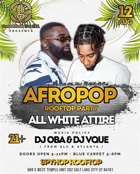 AFROPOP Roof-Top Party - All white Attire, 669 S W Temple St, Salt Lake ...