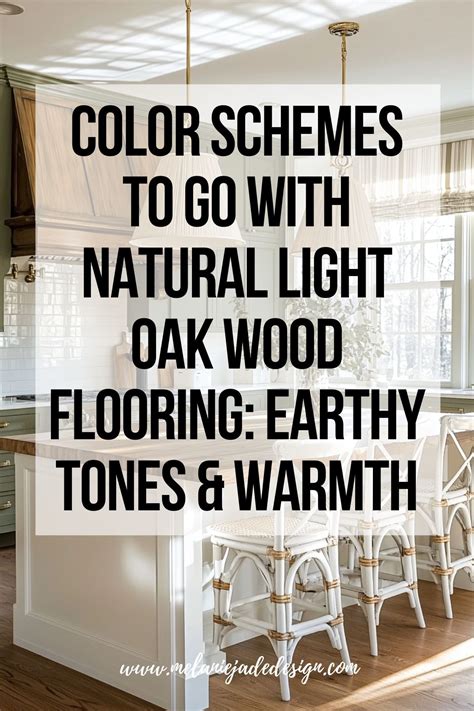 Color Schemes to Go With Natural Light Oak Wood Flooring - Earthy Tones ...
