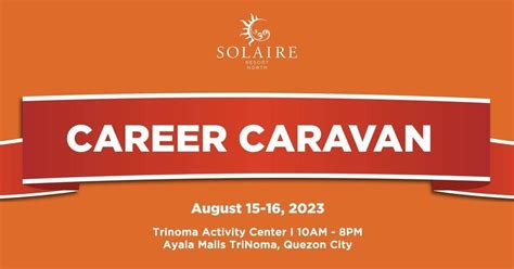 SOLAIRE RESORT NORTH CAREER CARAVAN at TRINOMA ACTIVITY CENTER, Ayala ...