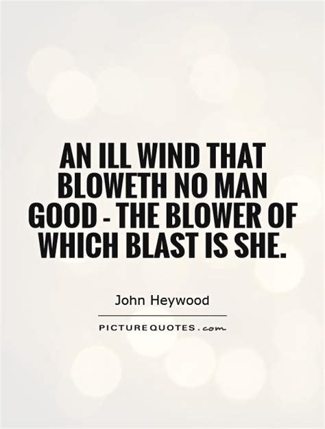 Blower Quotes | Blower Sayings | Blower Picture Quotes