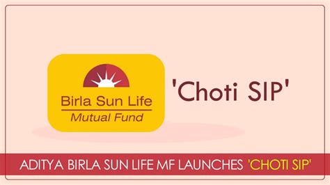 Aditya Birla Sun Life MF launches 'Choti SIP'