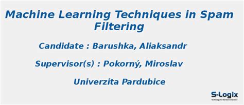 Machine Learning Techniques in Spam Filtering - PHD Thesis | S-Logix