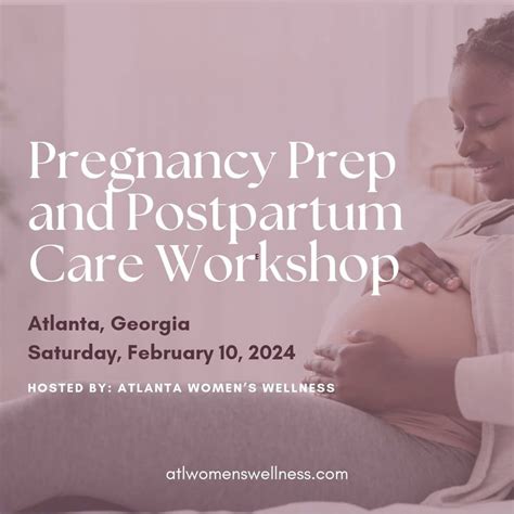 The Pregnancy Prep and Postpartum Care Workshop, Brawner Hall, Smyrna ...