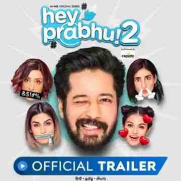 Hey Prabhu Season 2 MX Player Cast, Review, Release Date | Reveiwkaro