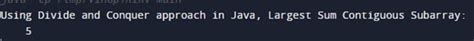 Largest Sum of Contiguous Subarray Divide and Conquer 的图像结果