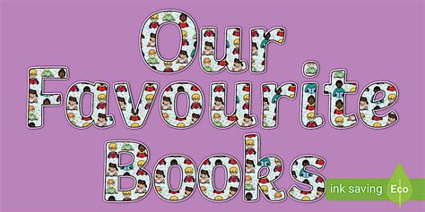 Our Favourite Books Display Lettering-our favourite books, books, reading,