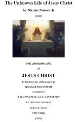 Notovitch Nicolas - The unknown life of Jesus Christ - Balder Ex-Libris