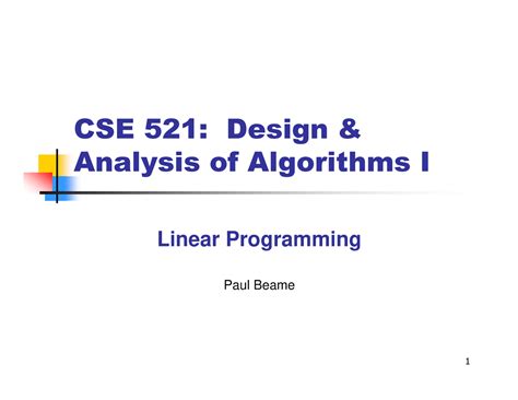 LPP - CSE 521: Design & Analysis of Algorithms I Linear Programming ...