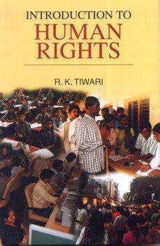 Introduction to Human Rights : R. K. Tiwari: Amazon.in: Books