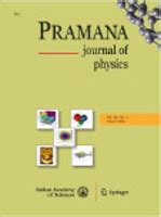 Pramana Journal of Physics | Indian Academy of Sciences