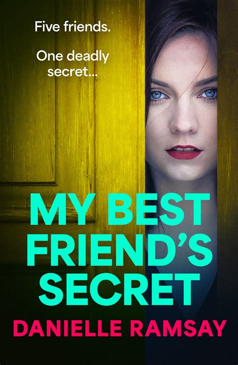 My Best Friend's Secret, by Danielle Ramsay - loopyloulaura