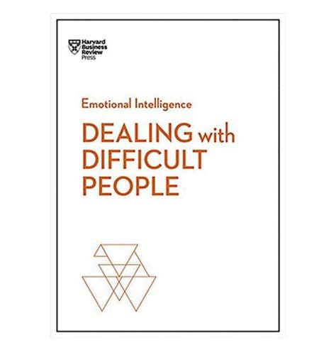Buy Dealing With Difficult People (Hbr Emotional Intelligence Series ...