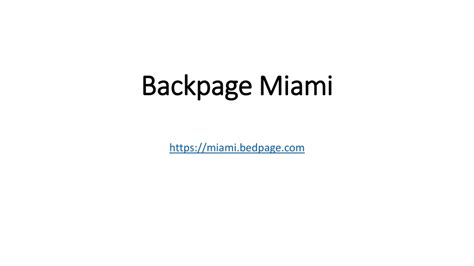 PPT - Backpage Miami PowerPoint Presentation, free download - ID:9006717