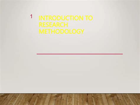 Intro to research methodology ppt for all | PPT