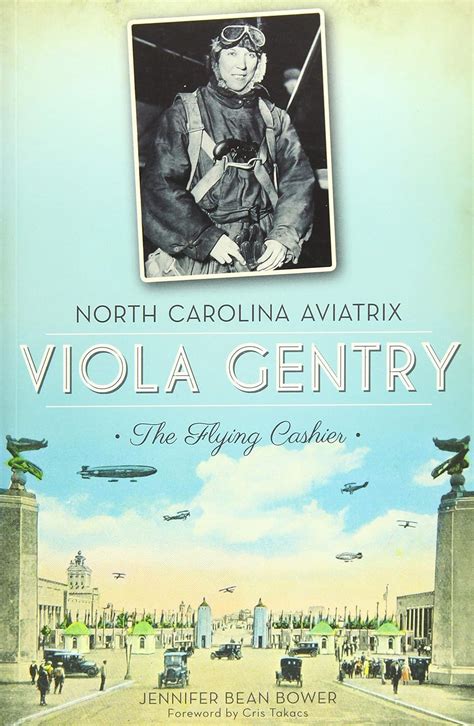 Buy North Carolina Aviatrix Viola Gentry: The Flying Cashier Book ...
