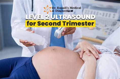 Level 2 Ultrasound - Importance in your Pregnancy Journey
