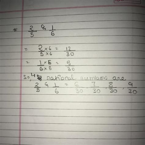 four rational numbers between 2/5 and 1/6 - Brainly.in
