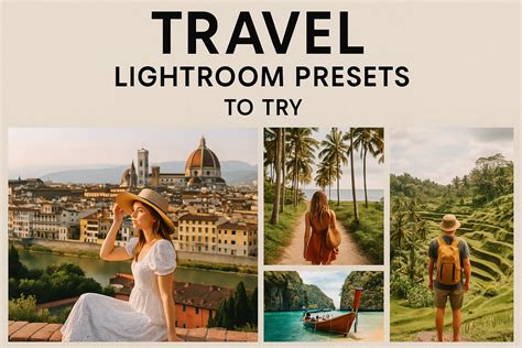 🎨 Travel Lightroom Presets to Try – Instantly Elevate Your Trip Photos ...