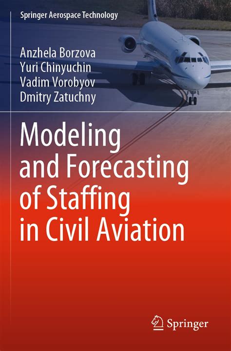 Buy Modeling and Forecasting of Staffing in Civil Aviation (Springer ...