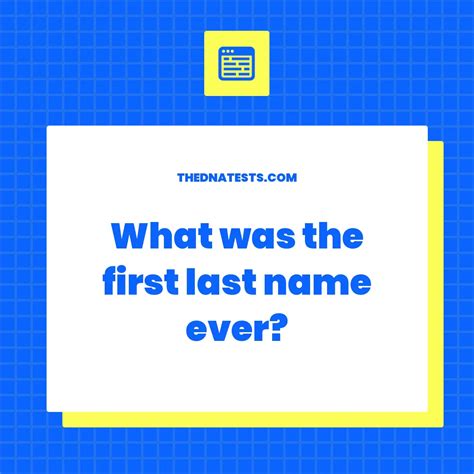 What was the first last name ever?