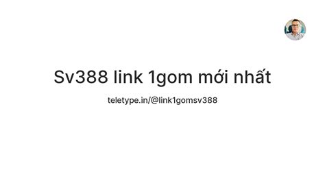 Sv388 link 1gom mới nhất — Teletype