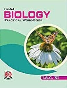 Guided Biology Practical Work-Book ISC Class 11: Buy Guided Biology ...