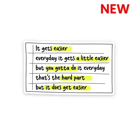 It get easier Sticker
